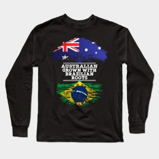 Australian Grown With Brazilian Roots - Gift for Brazilian With Roots From Brazil Long Sleeve T-Shirt